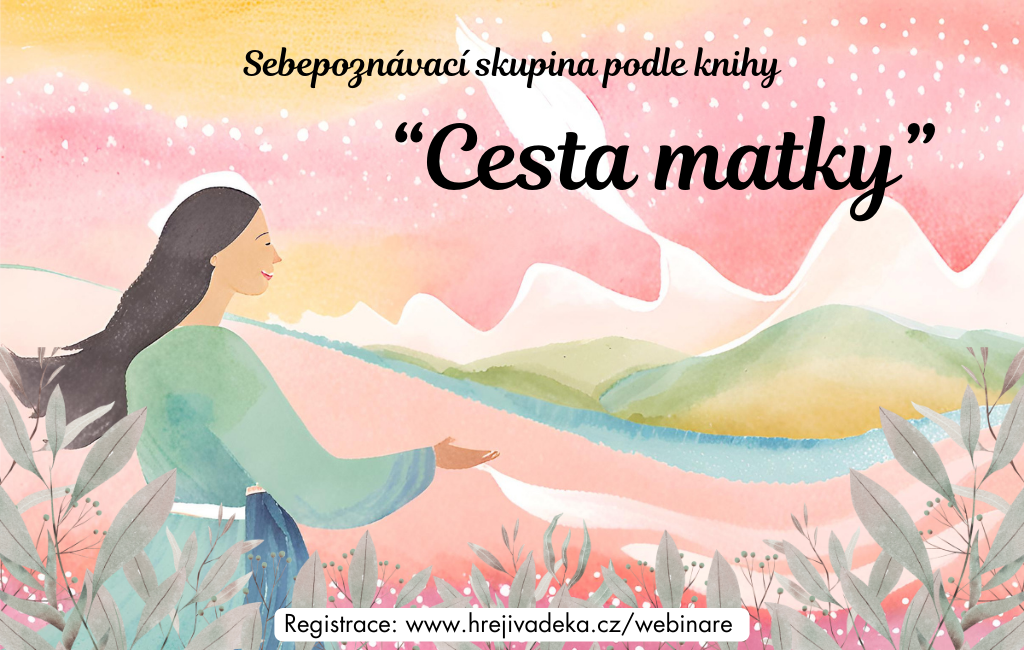 Sebepoznávací skupina podle knihy „Cesta matky“