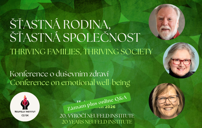 „Šťastná rodina, šťastná společnost“. Konference o duševním zdraví. Oslava 20. vyročí Neufeld Institute