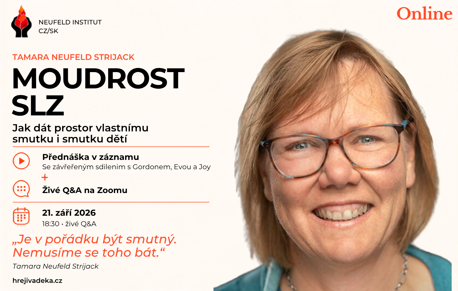 Záznam přednášky „Moudrost slz“ s Tamarou Neufeld Strijack